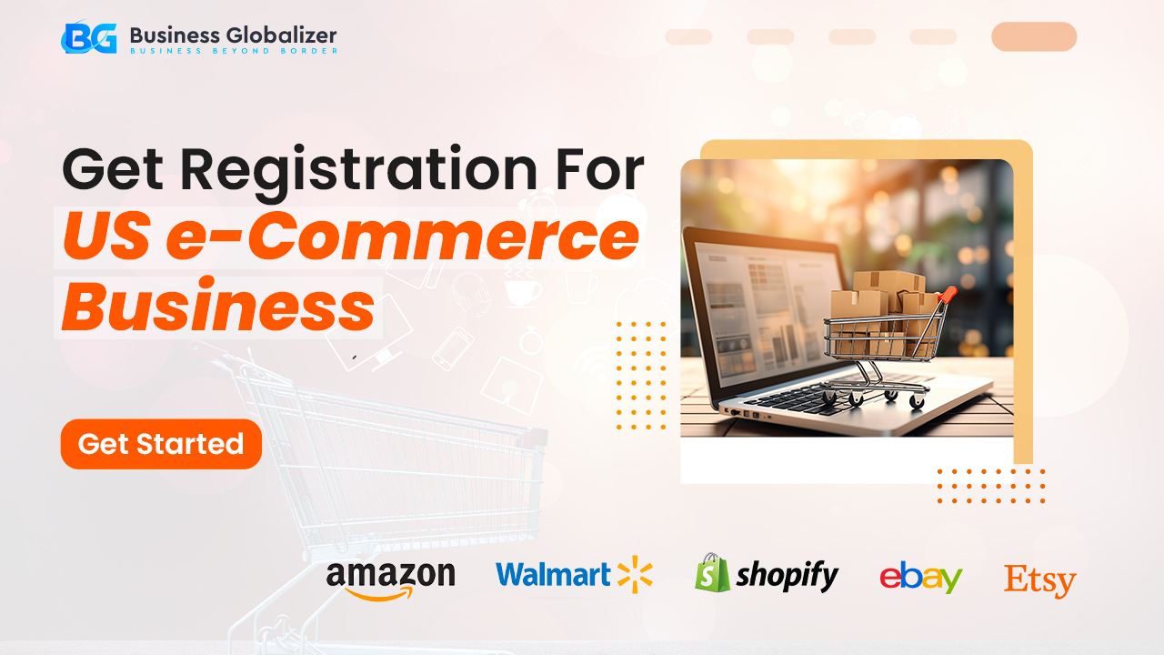 Ecommerce Business Registration in the USA