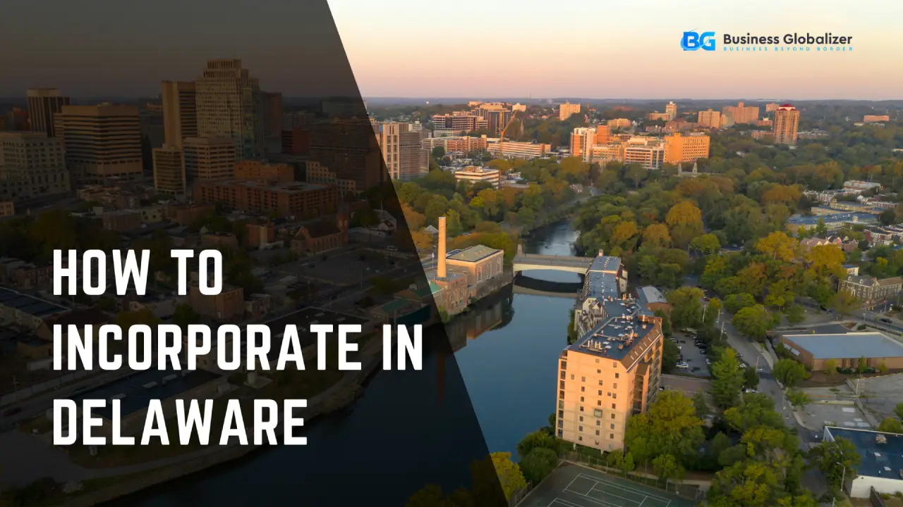 How to Incorporate in Delaware