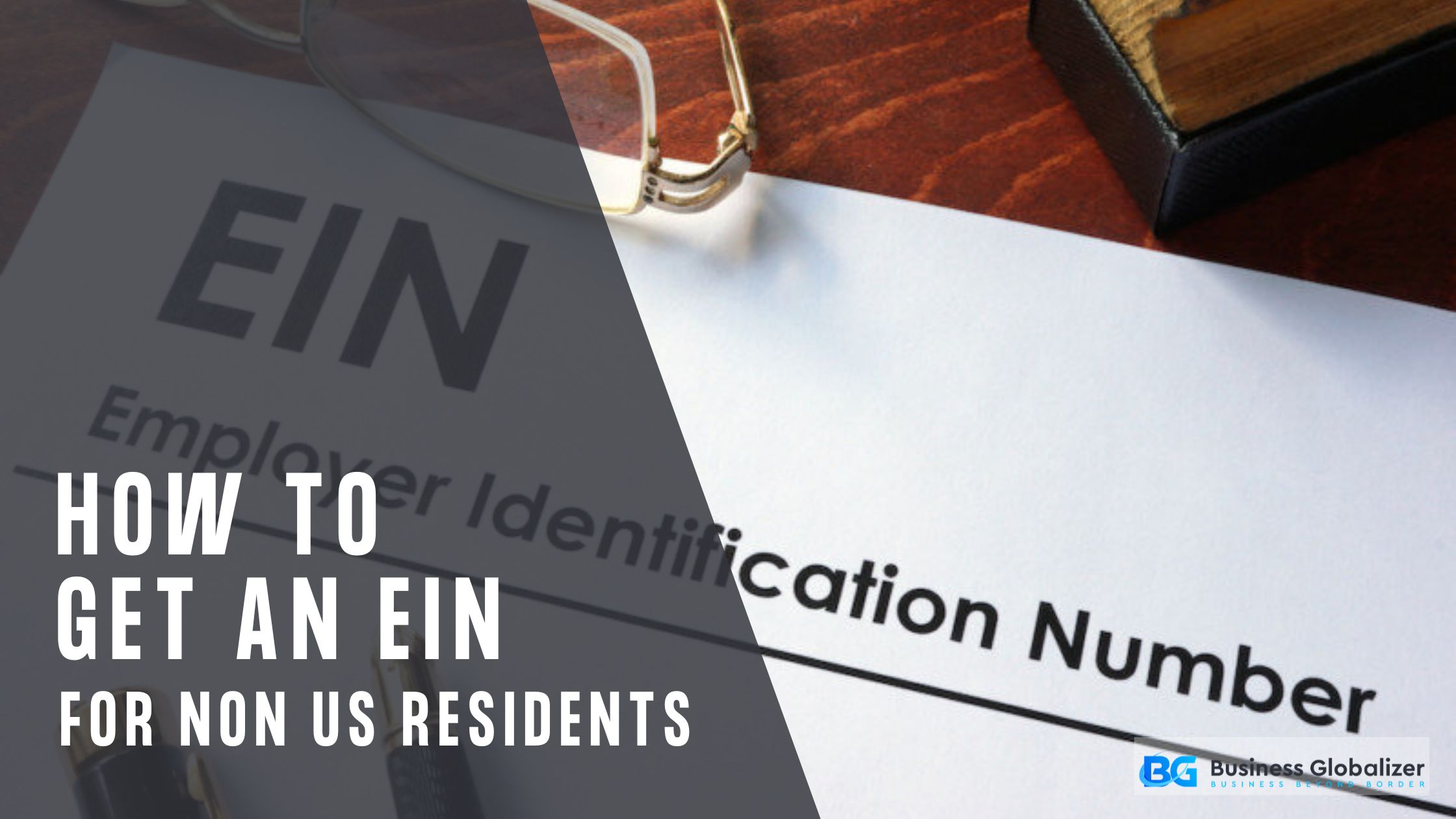 Get an EIN for Non-US Residents