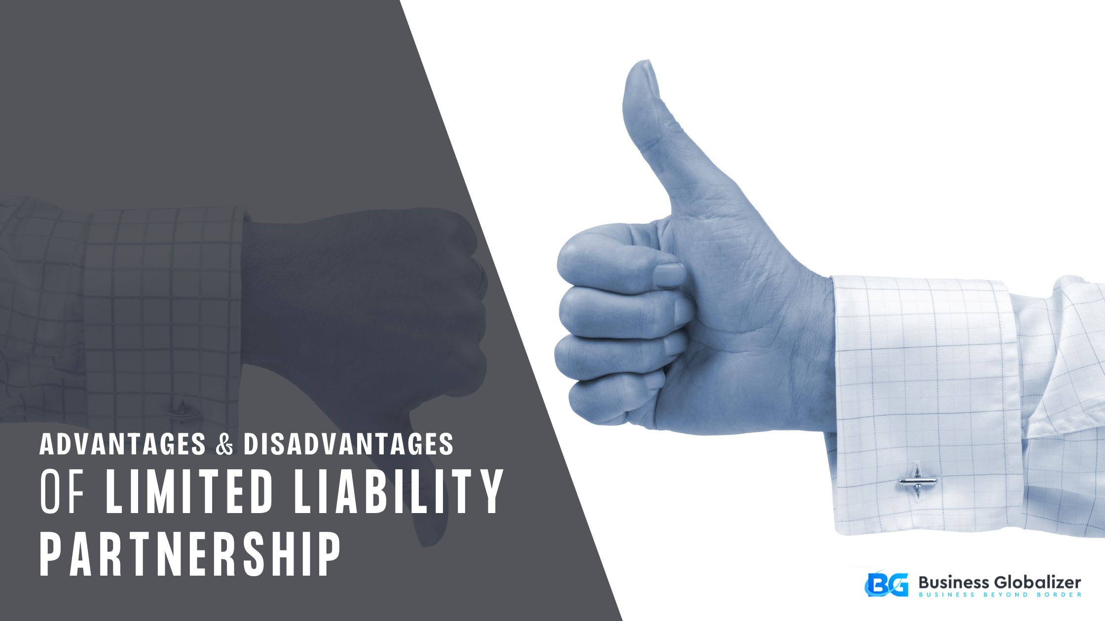 Advantages and Disadvantages of LLP